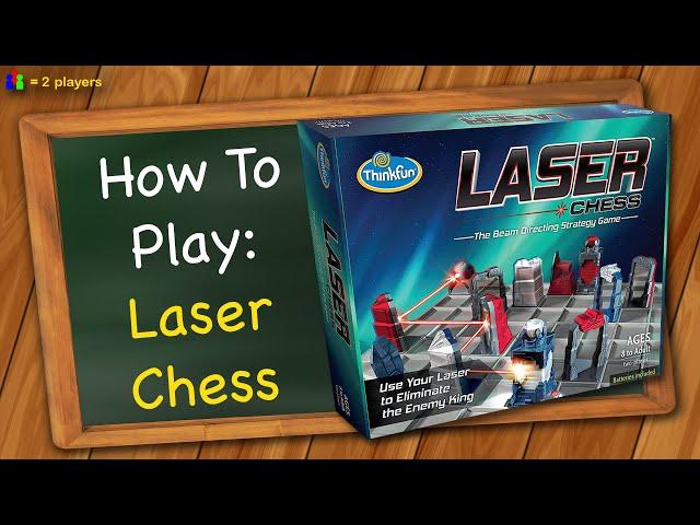 How to play Laser Chess