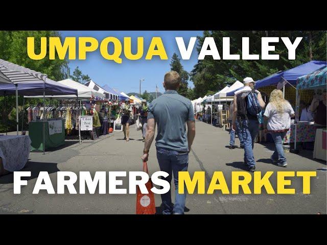  Umpqua Valley Farmers Market | Things To Do In Roseburg Oregon