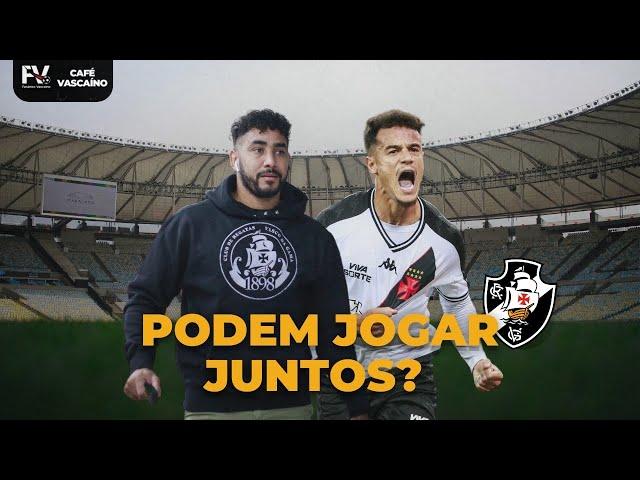 COUTINHO E PAYET PODEM JOGAR JUNTOS NO VASCO? | ZAGUEIRO VOLTA DOMINGO | CAFÉ VASCAÍNO