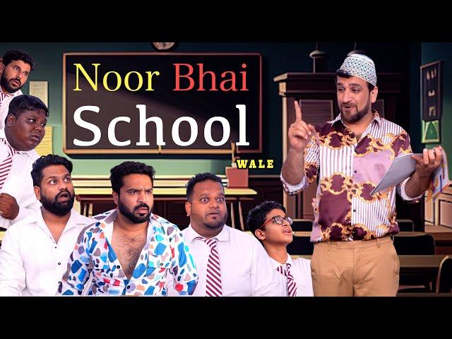 NOOR BHAI SCHOOL WALE | Dramatic Hyderabadi Comedy | Heart Touching Video | Shehbaaz Khan And Team