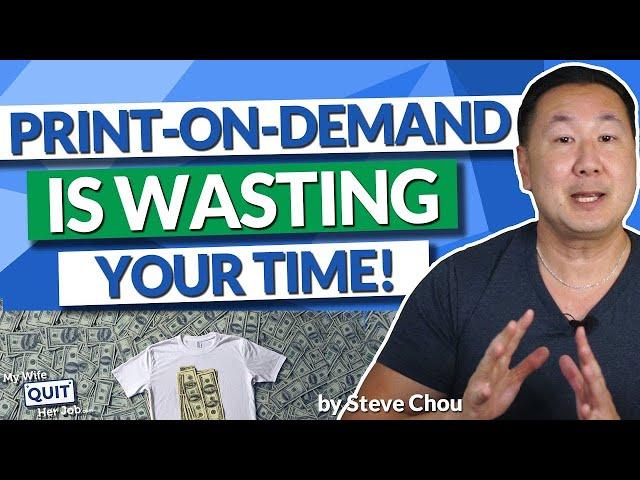 Stop Wasting Time With Print On Demand – This Is The REAL Money Maker