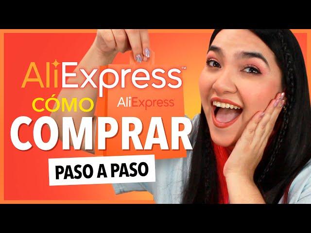  ¿CÓMO COMPRAR EN ALIEXPRESS? Paso a paso 2024   ES SEGURO?