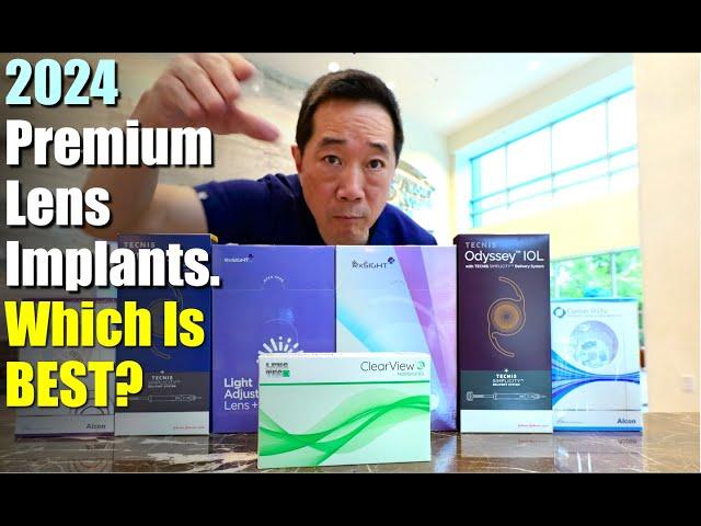 Premium Lens Implants (IOLs) in 2024.  Which ONE is the best???  Shannon Wong, MD.