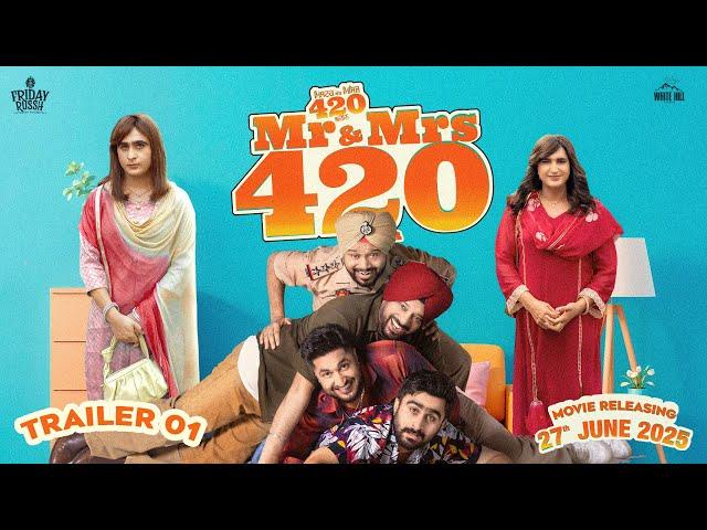 Mr & Mrs 420 Again (Trailer 1) Jassie Gill - Jagjeet Sandhu - In Cinemas 27 June 2025
