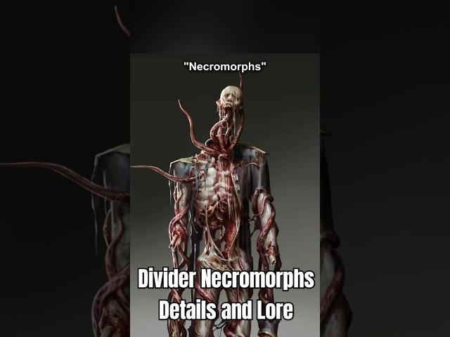 Divider Necromorphs  Dead Space Enemy Details and Lore