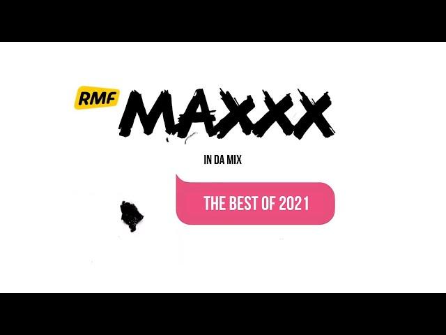 RMF MAXXX In Da Mix | The Best Of 2021