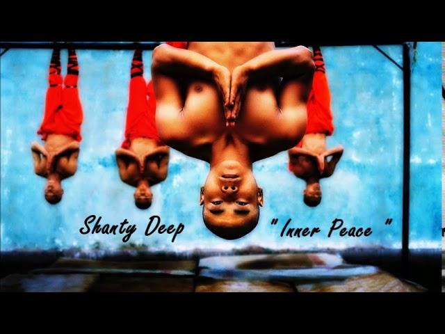 Shanty Deep -  Inner Peace