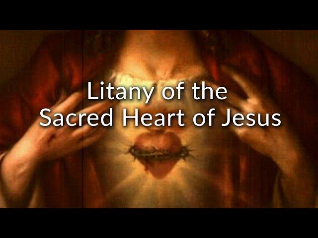 Litany to the Sacred Heart of Jesus