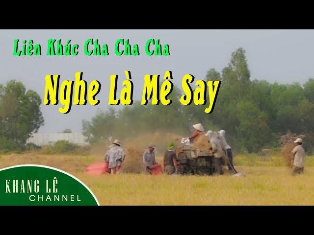 Liên Khúc Cha Cha Cha { Triệu View } Hay Nhất Làm Nên Tên Tuổi Ông Hoàng Cha Cha Cha || Khang Lê