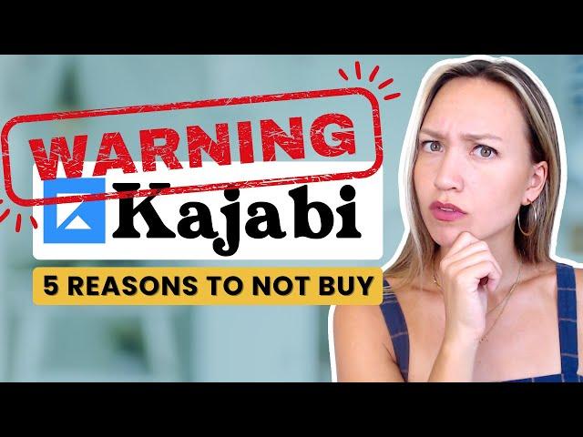 Why you should NOT buy Kajabi.