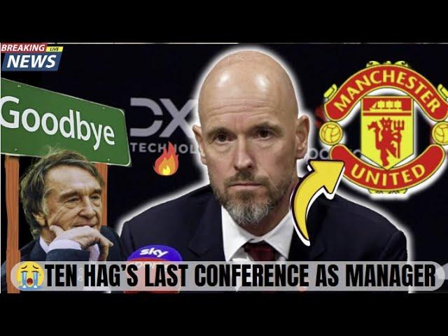 ERIK TEN HAG'S BOMBSHELL 🟢LAST PRESS CONFERENCE AS MAN UNITED MANAGER!HOT NEWS#manchesterunited