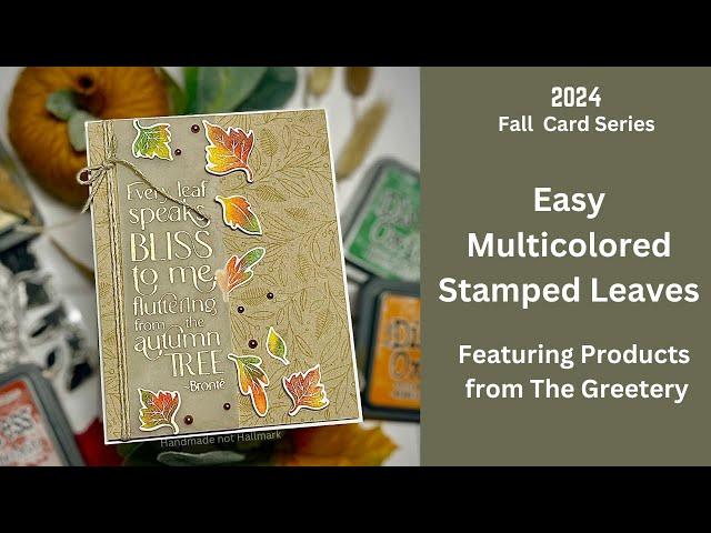 Easy Multicolor Stamped Leaves | The Greetery