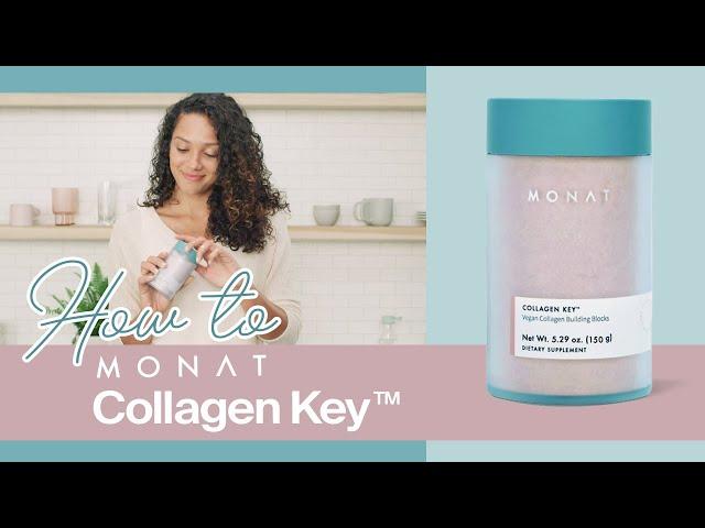 MONAT Collagen Key™️ | How to use | MONAT Wellness