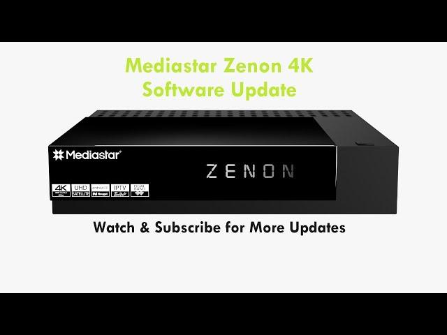 Mediastar Zenon 4K Software Update