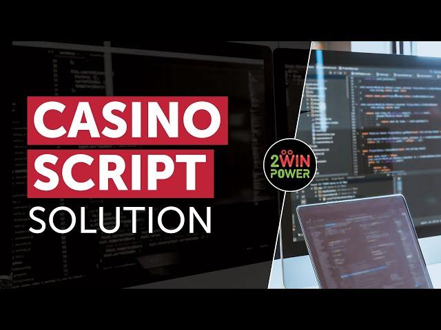 What is a Casino Script | Ready Script for Online Casino | 2WinPower