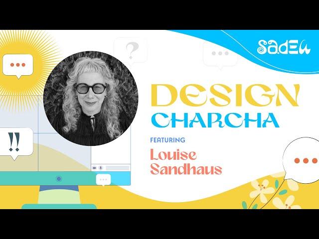 DESIGN CHARCHA with Louise Sandhaus | People’s Graphic Design Archive