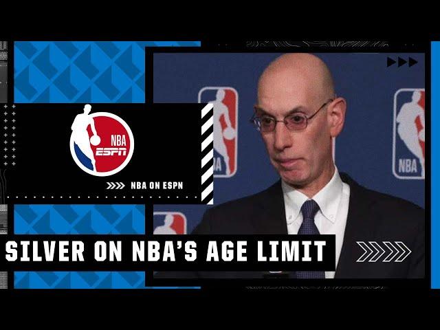 Adam Silver in favor of lowering league’s age limit | NBA on ESPN