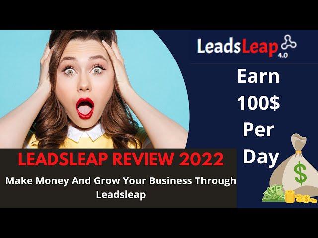 LeadsLeap Honest Review 2023: How To Use Leadsleap | Tutorial For Beginners - [Full Guide]