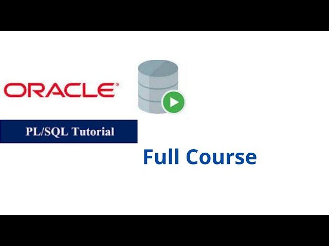 Oracle PL/SQL Full Course