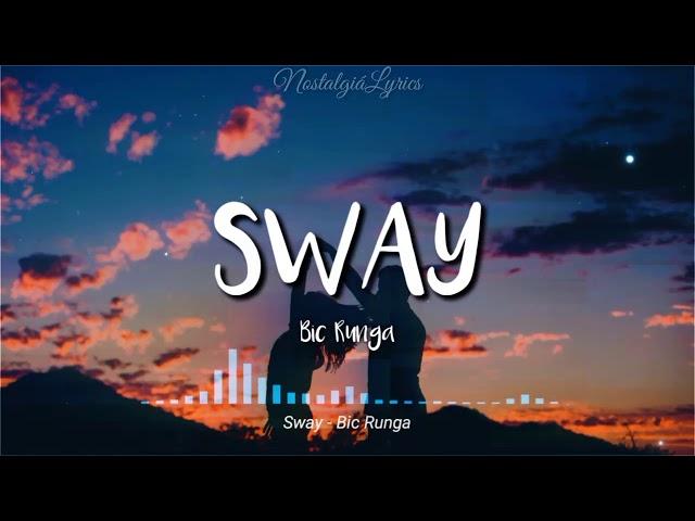 Sway (Lyrics) | Bic Runga