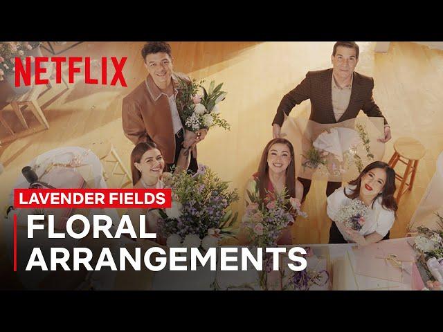 The Cast of Lavender Fields Tries Floral Arrangements | Lavender Fields | Netflix Philippines