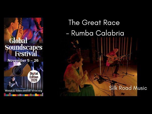 The Great Race - Rumba Calabria by Silk Road Music