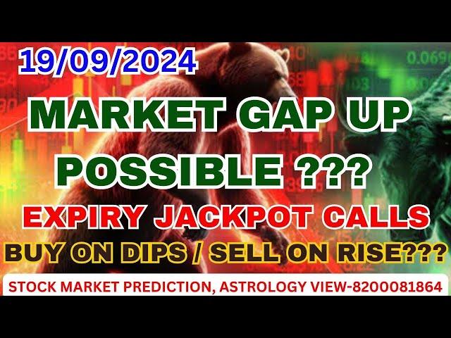 19/09/2024  NIFTY BANK NIFTY PREDICTION,  ASTROLOGY VIEW