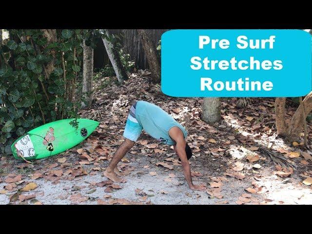 Pre Surf Stretches Routine | Surf Training Factory