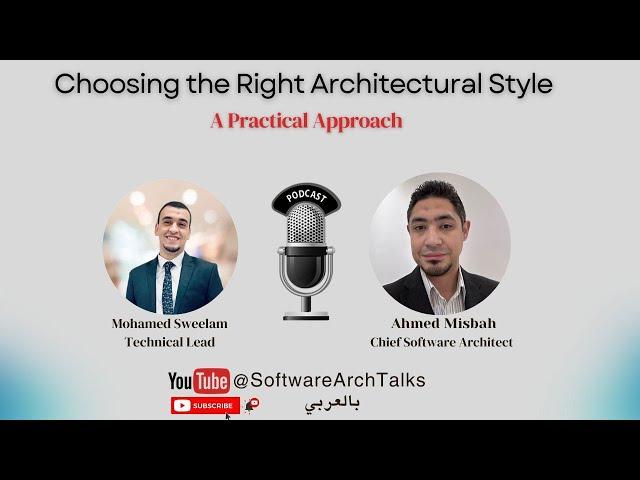 Choosing the Right Architectural Style with Ahmed Misbah (Pt2) - بالعربي