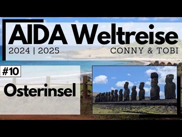 AIDA Weltreise 2024/2025 | VLOG10 | Mit dem Fahrrad über die Osterinsel