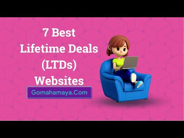 7 Best Lifetime Deals Websites LTDs