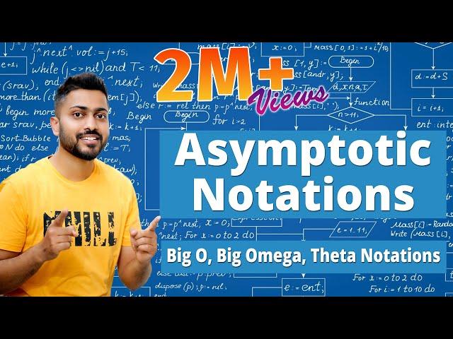 L-1.3: Asymptotic Notations | Big O | Big Omega | Theta Notations | Most Imp Topic Of Algorithm