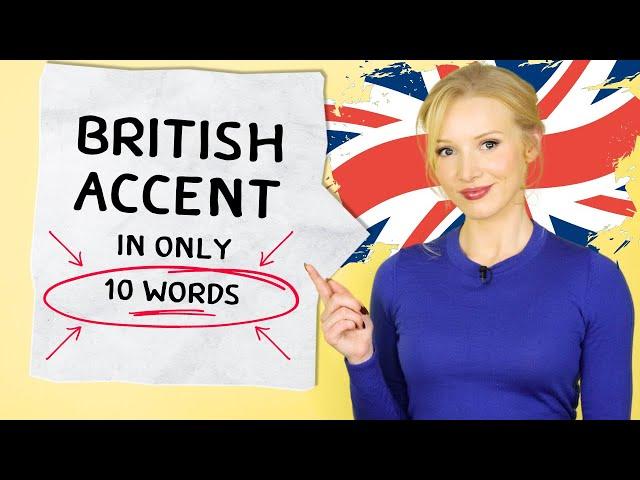  10 WORDS TO LEARN BRITISH ACCENT (Modern RP)