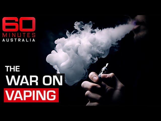 Australia’s war on vaping: Are tough new laws actually working? | 60 Minutes Australia