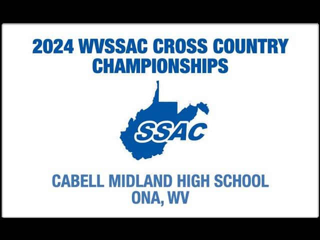 2024 WVSSAC CROSS COUNTRY CHAMPIONSHIPS | CLASS AA PRESENTED BY LITTLE GENERAL STORES