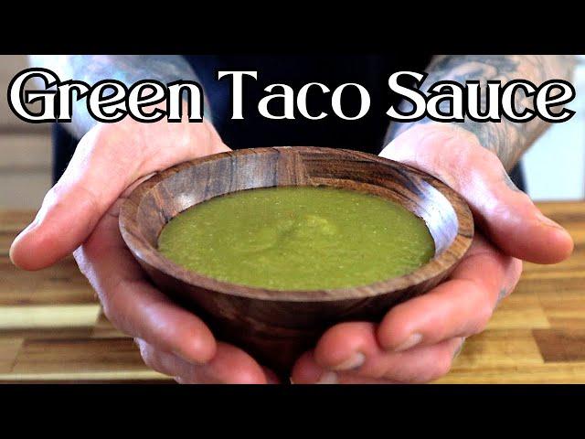 This Green Taco Sauce Recipe Is So Good I Keep It On Hand At All Times!