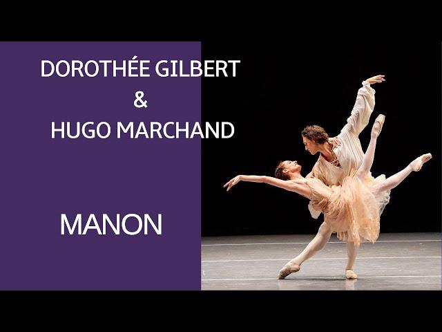 DOROTHÉE GILBERT AND HUGO MARCHAND - MANON