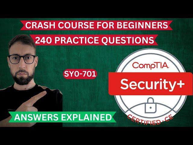 CRASH COURSE FOR BEGINNERS. 240 Practice questions.