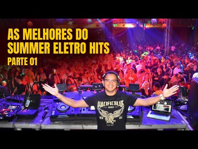 SUMMER HITS 2000 [AS MELHORES DO SUMMER ELETRO HITS] (PARTE 01)