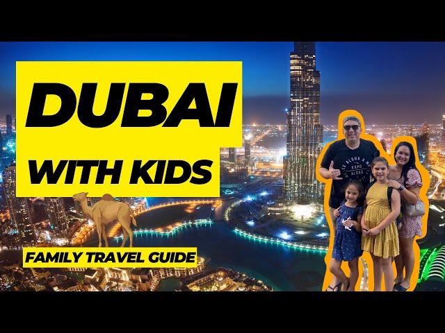 Dubai Travel Guide for families | Top 10 Things to do in Dubai with kids!