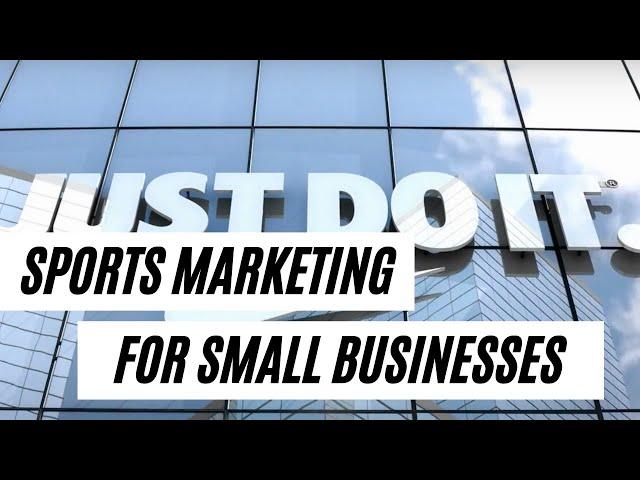 Sports Marketing Tips for Small Businesses - Geoff Wilson - Sports Branding