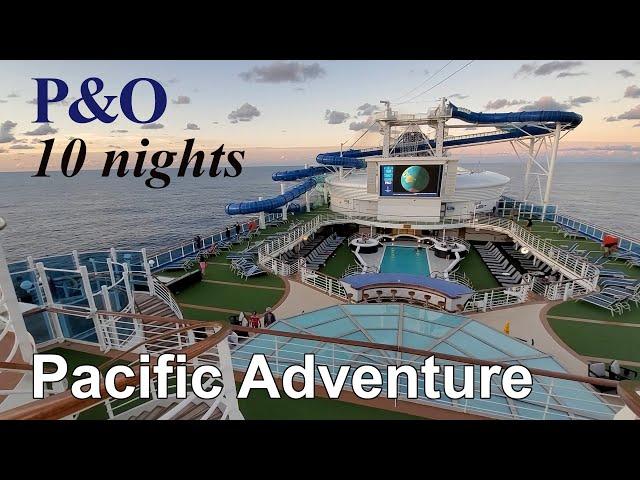 10 nights on Pacific Adventure