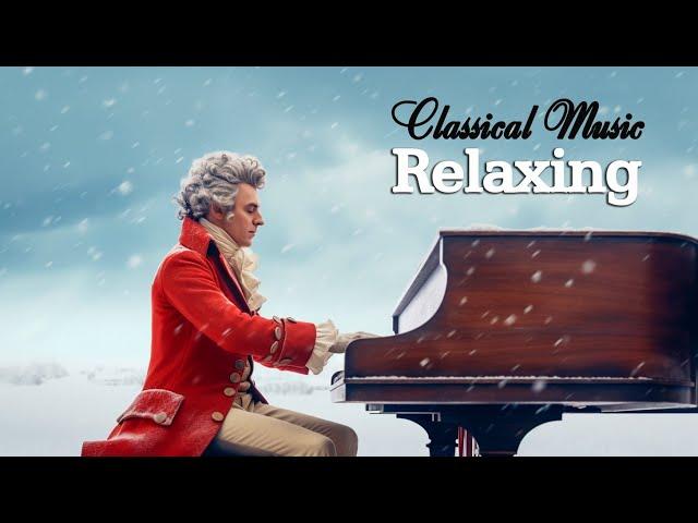 Classical music relaxes the soul and heart - Chopin, Mozart, Beethoven, Bach, Tchaikovsky 