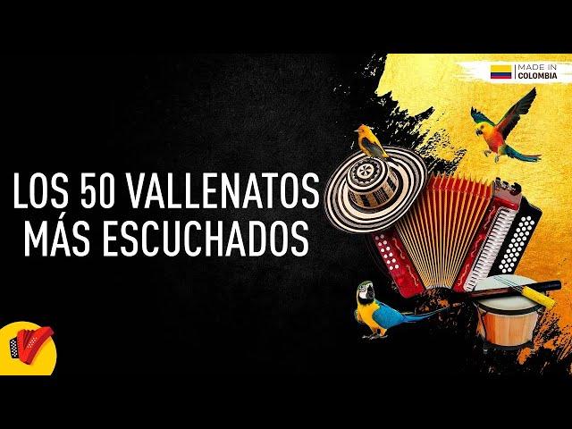 Los 50 Vallenatos Más Escuchados, Video Letras - Sentir Vallenato