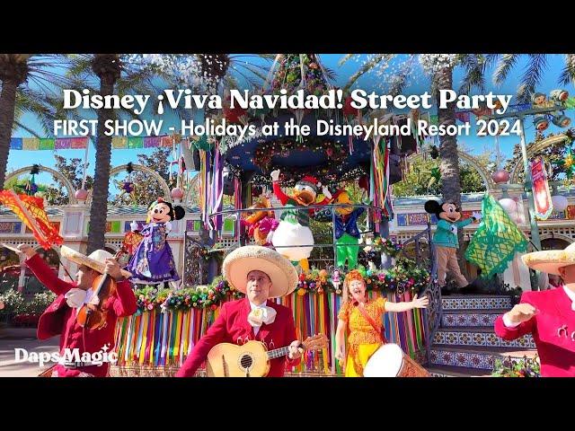 FIRST SHOW: Disney ¡Viva Navidad! Street Party | Holidays at the Disneyland Resort 2024 4K