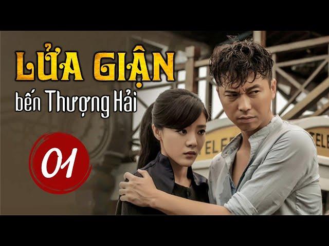 LỬA GIẬN BẾN THƯỢNG HẢI - Tập 01 | Siêu Phẩm Kháng Nhật Không Thể Bỏ Lỡ 2023 (Thuyết Minh)