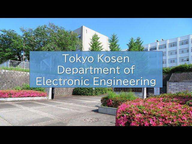 Tokyo Kosen Department of Electronic Engineering