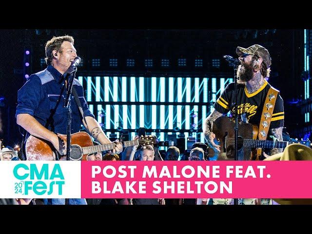 Post Malone featuring Blake Shelton – “Pour Me A Drink” | CMA Fest 2024