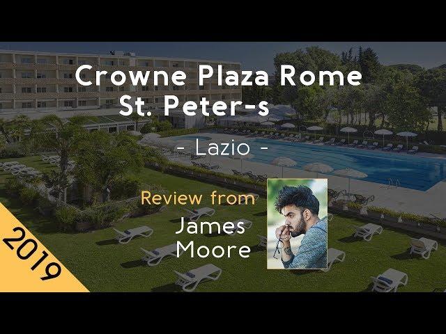 Crowne Plaza Rome St. Peter-s 4⋆ Review 2019