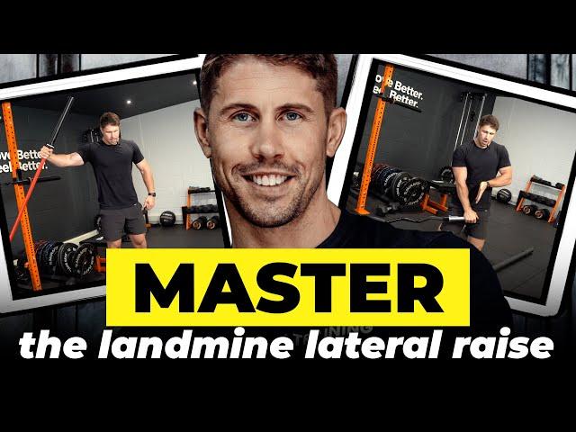 Mastering Landmine Lateral Raises for Shoulders || Gareth Sapstead